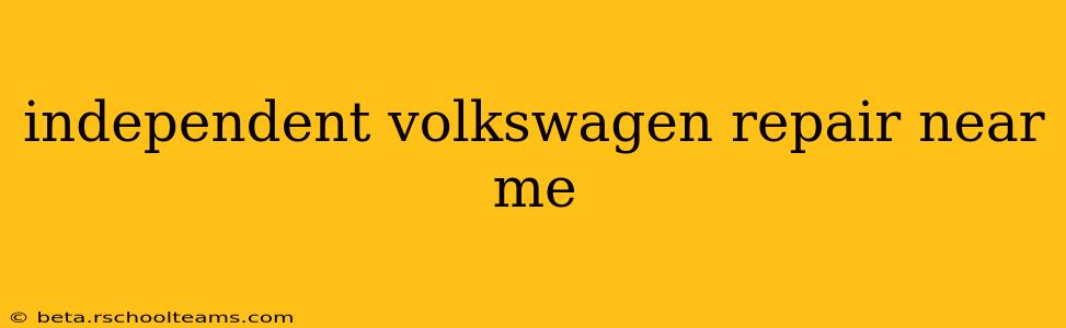 independent volkswagen repair near me