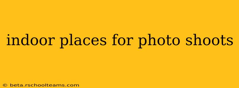 indoor places for photo shoots