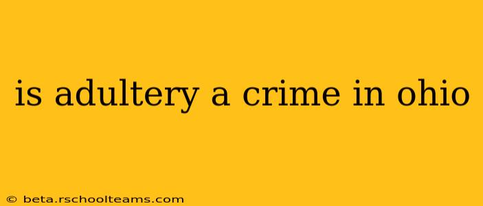 is adultery a crime in ohio