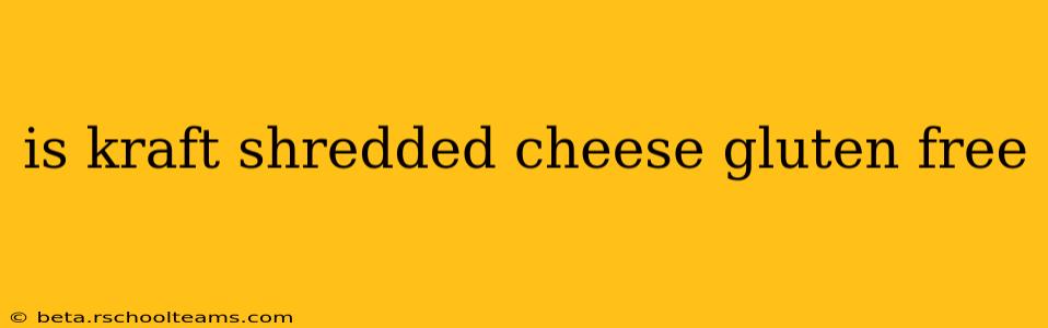 is kraft shredded cheese gluten free