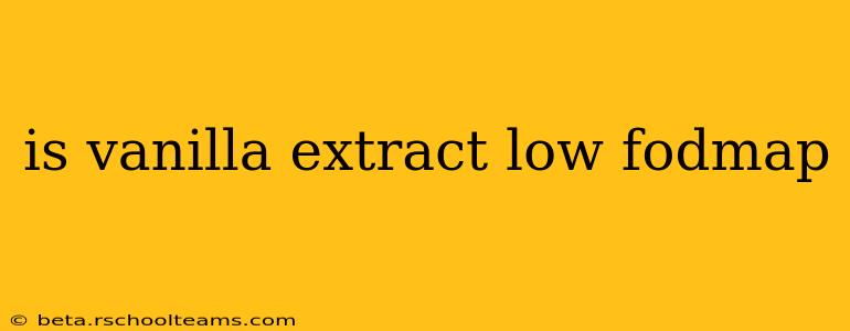 is vanilla extract low fodmap