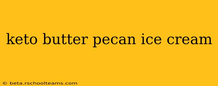 keto butter pecan ice cream