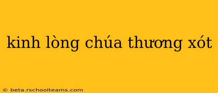kinh lòng chúa thương xót kinh lòng chúa thương xót