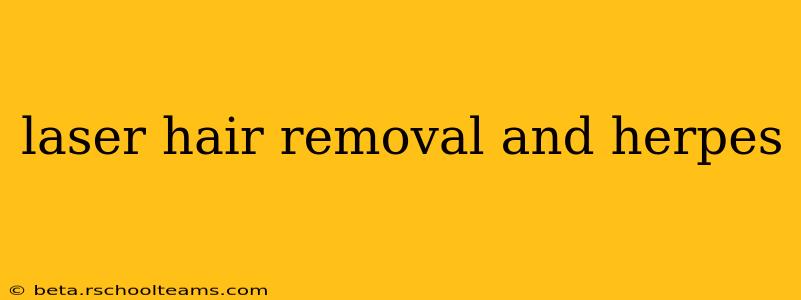 laser hair removal and herpes