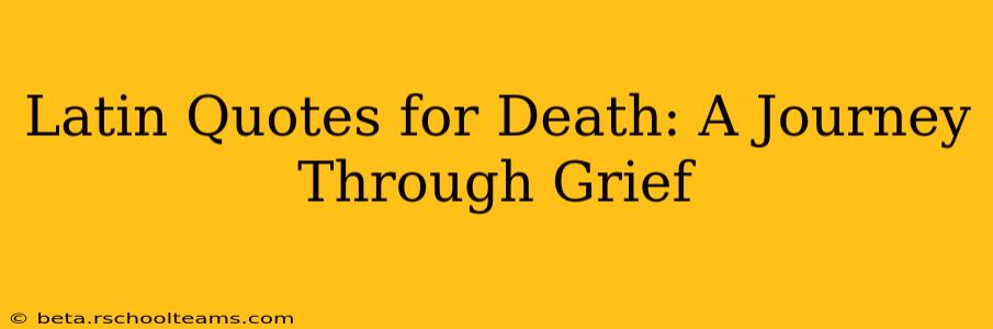 Latin Quotes for Death: A Journey Through Grief