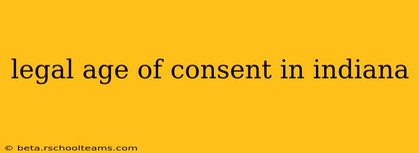 legal age of consent in indiana