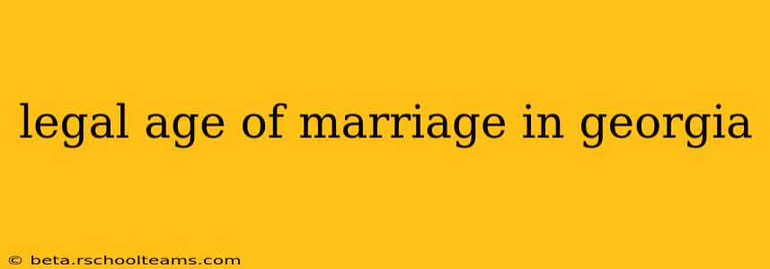 legal age of marriage in georgia