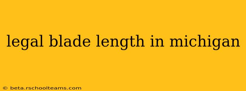 legal blade length in michigan