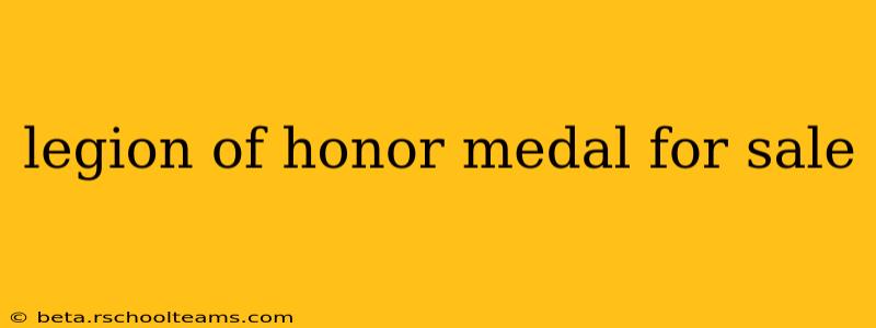 legion of honor medal for sale