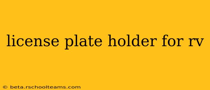 license plate holder for rv