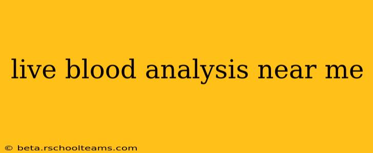 live blood analysis near me