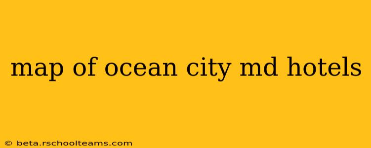 map of ocean city md hotels