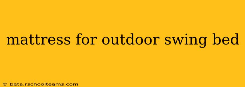 mattress for outdoor swing bed