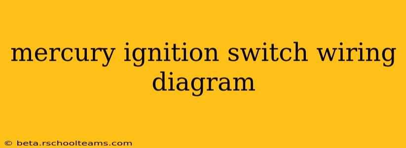 mercury ignition switch wiring diagram