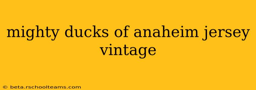 mighty ducks of anaheim jersey vintage