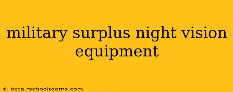 military surplus night vision equipment