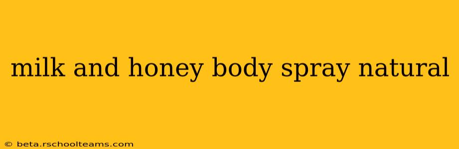 milk and honey body spray natural