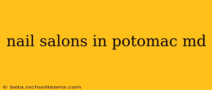 nail salons in potomac md