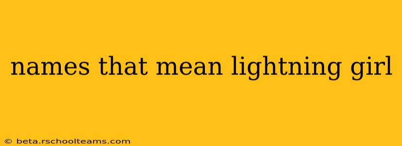 names that mean lightning girl