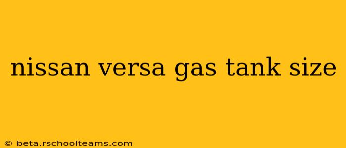 nissan versa gas tank size