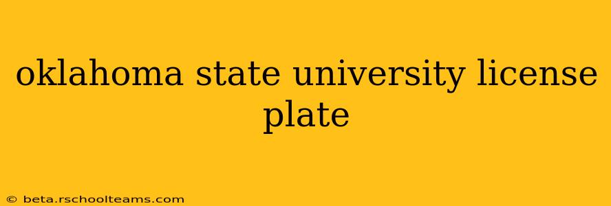 oklahoma state university license plate