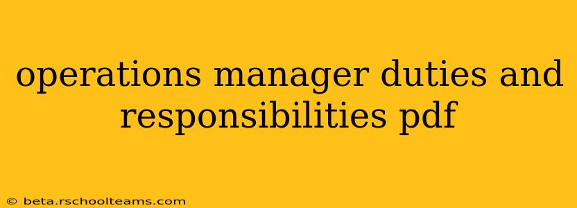 operations manager duties and responsibilities pdf