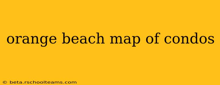 orange beach map of condos