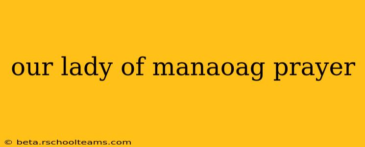 our lady of manaoag prayer