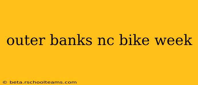 outer banks nc bike week