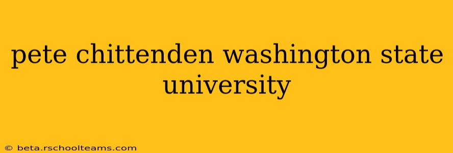 pete chittenden washington state university