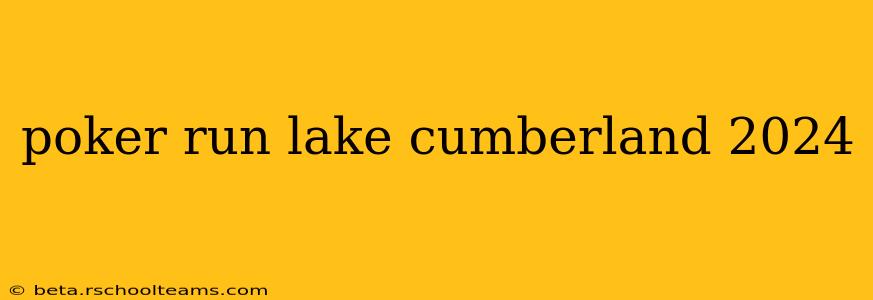 poker run lake cumberland 2024