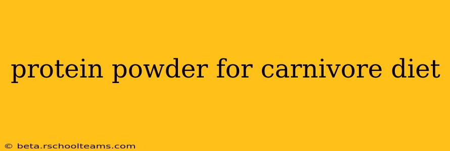protein powder for carnivore diet