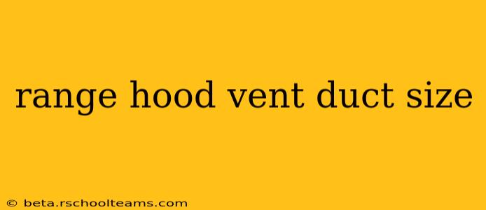 range hood vent duct size