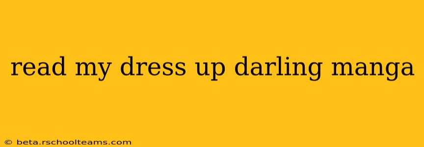 read my dress up darling manga