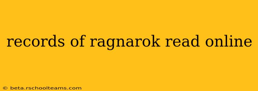 records of ragnarok read online