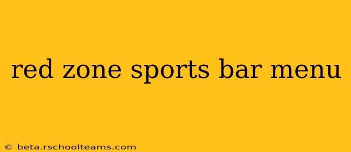 red zone sports bar menu