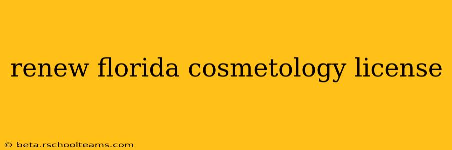 renew florida cosmetology license
