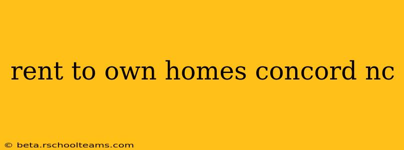 rent to own homes concord nc