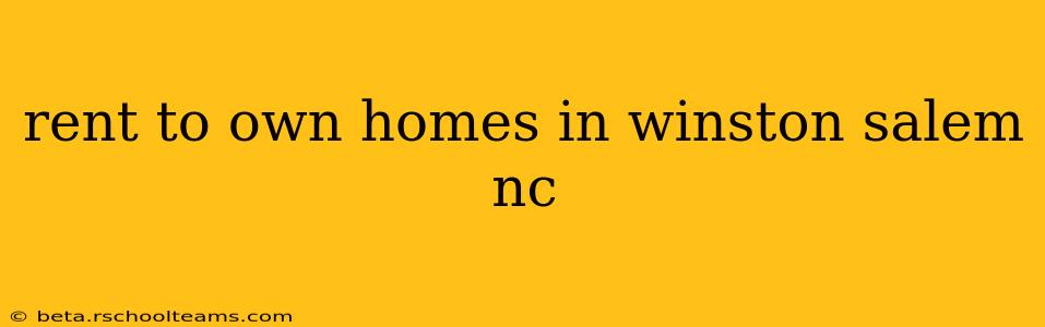 rent to own homes in winston salem nc