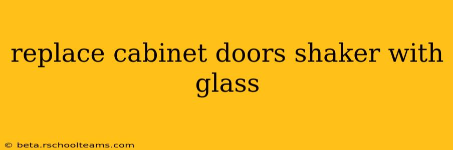 replace cabinet doors shaker with glass