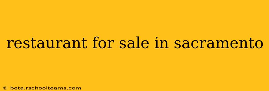 restaurant for sale in sacramento