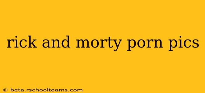 rick and morty porn pics