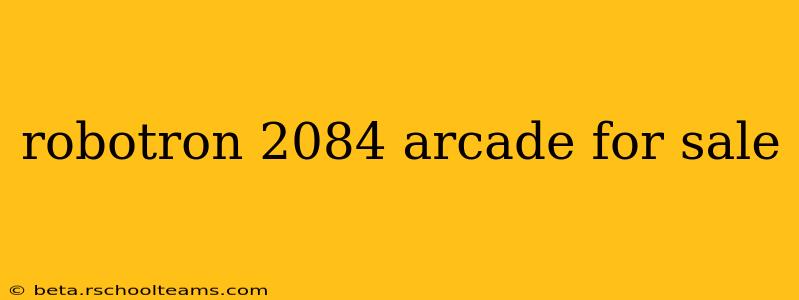 robotron 2084 arcade for sale