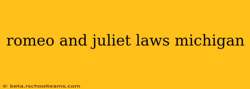 romeo and juliet laws michigan
