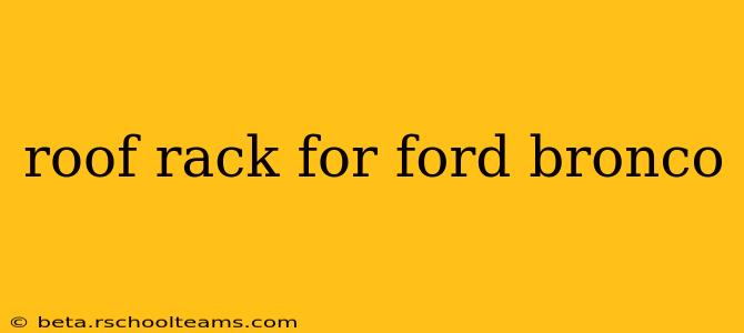 roof rack for ford bronco
