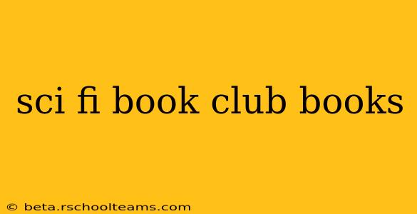 sci fi book club books