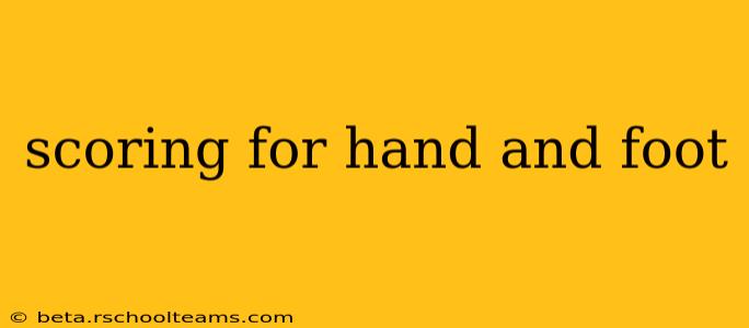 scoring for hand and foot