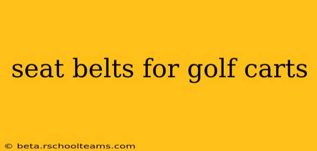 seat belts for golf carts