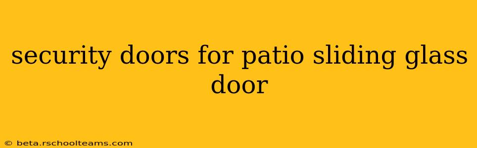 security doors for patio sliding glass door