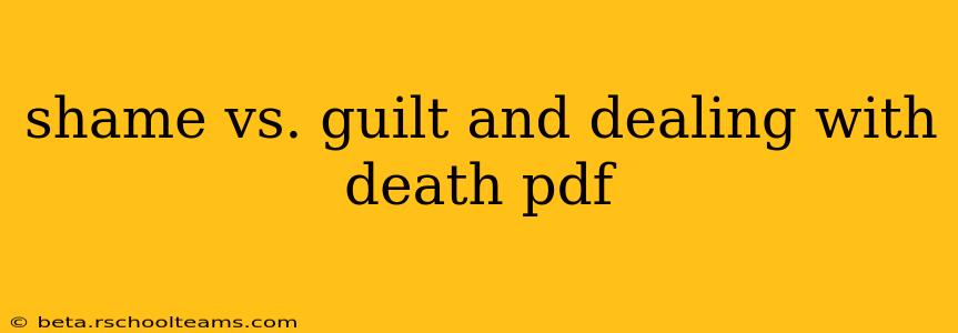 shame vs. guilt and dealing with death pdf